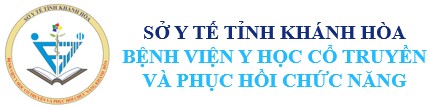 Bệnh viện Y học cổ truyền và phục hồi chức năng Khánh Hòa